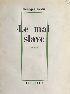 cover image of Le mal slave
